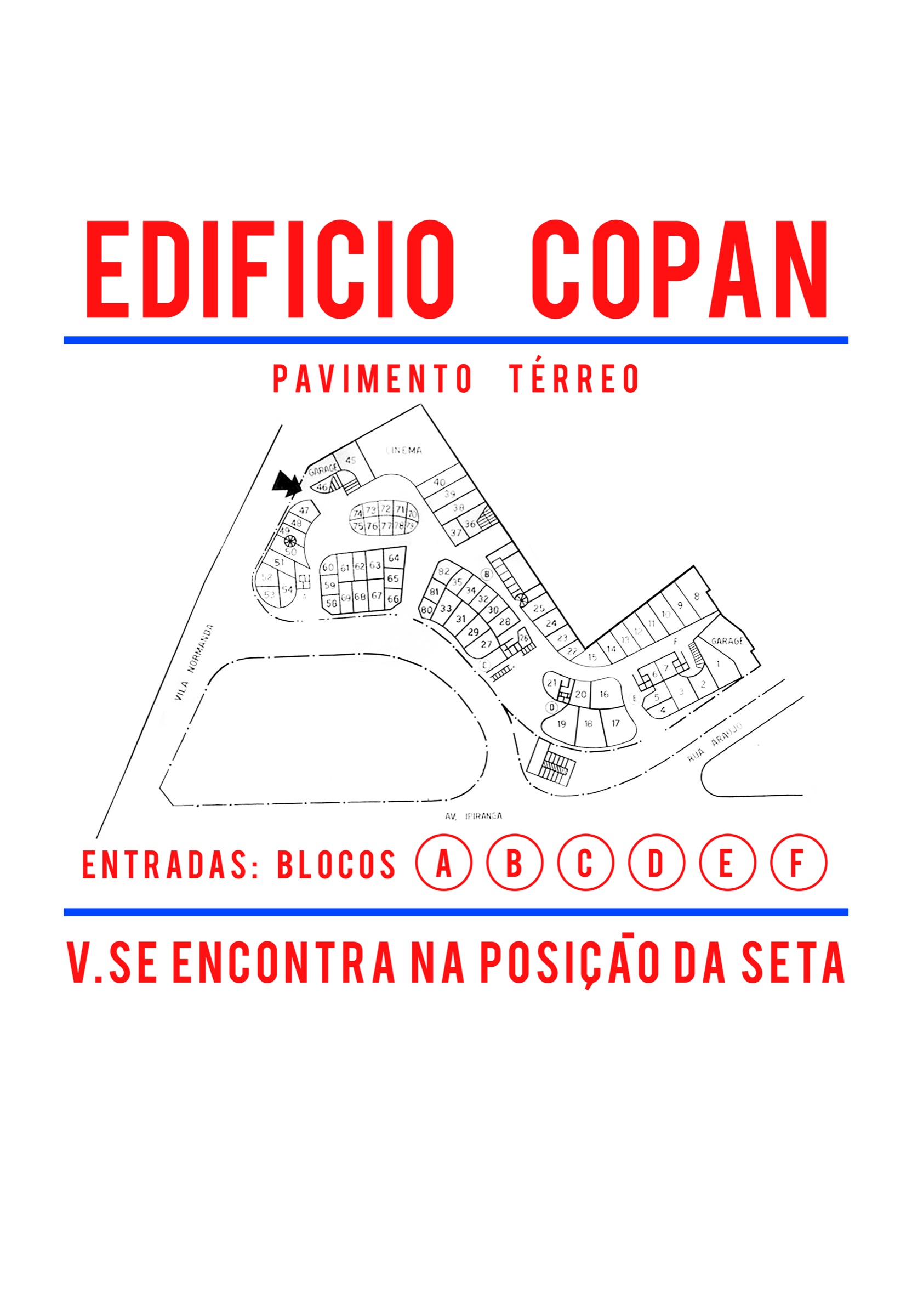 Mapa do Pavimento Térreo do Edifício Copan — referência da entrada do bloco A